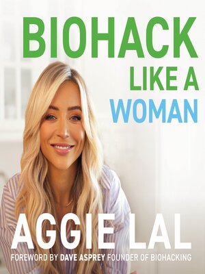 cover image of Biohack Like a Woman